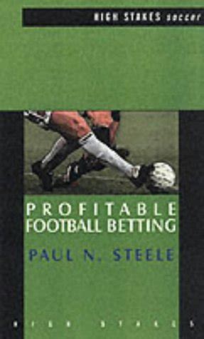 profitable football betting paul steele.